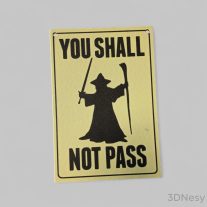 Gyűrűk ura - You shall not pass humoros tábla