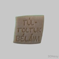 Túltoltuk Béláim Süti Mintázó 