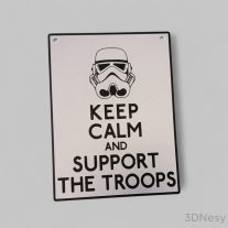 Star Wars - Keep Calm and Support the Troops humoros tábla