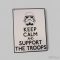 Star Wars - Keep Calm and Support the Troops humoros tábla