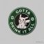 Starbucks - Gotta Drink It All
