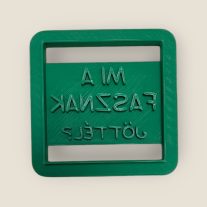 Mi a fasznak jöttél süti kiszúró 8x8