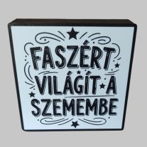 Faszért világít a szemembe lámpa