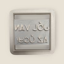 Jól van az úgy! süti kiszúró 6x6